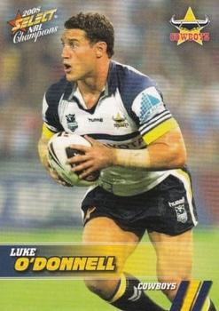 2008 Select NRL Champions #106 Luke O'Donnell Front